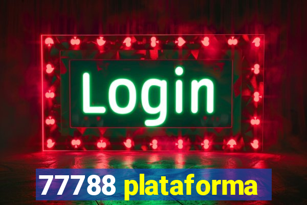 77788 plataforma